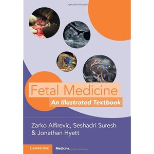 Fetal Medicine: An Illustrated Textbook