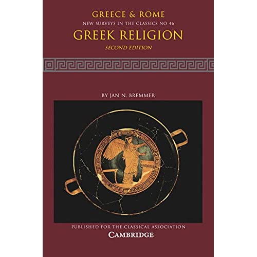 Greek Religion: Volume 46 (New Surveys in the Classics, Series Number 46)