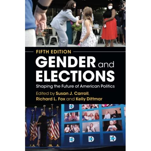 Gender and Elections: Shaping the Future of American Politics