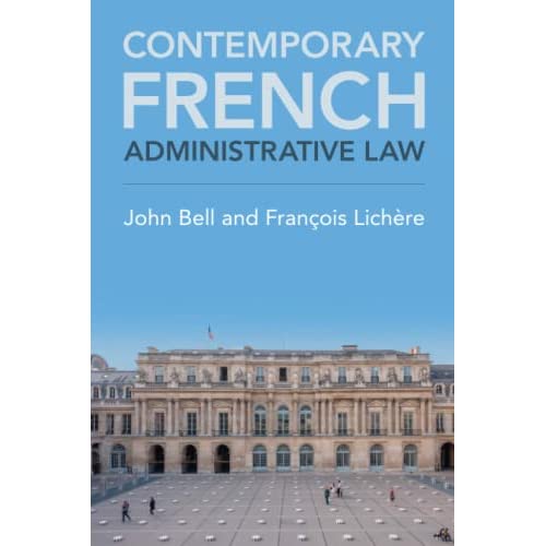 Contemporary French Administrative Law