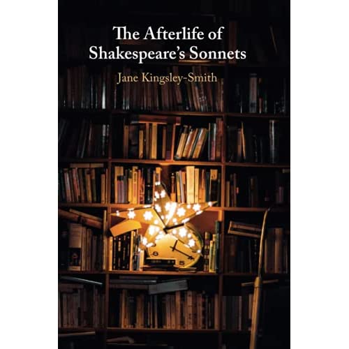 The Afterlife of Shakespeare's Sonnets