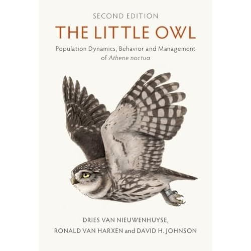 The Little Owl: Population Dynamics, Behavior and Management of Athene Noctua