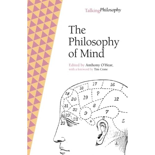 The Philosophy of Mind (Talking Philosophy)