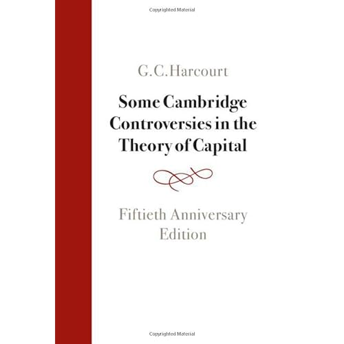 Some Cambridge Controversies in the Theory of Capital: Fiftieth Anniversary Edition