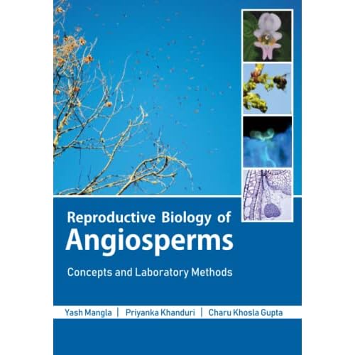 Reproductive Biology of Angiosperms: Concepts and Laboratory Methods