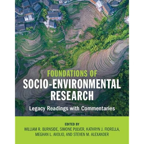 Foundations of Socio-Environmental Research: Legacy Readings with Commentaries