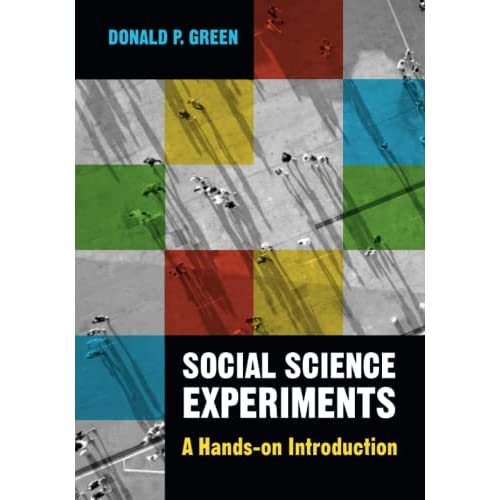 Social Science Experiments: A Hands-on Introduction
