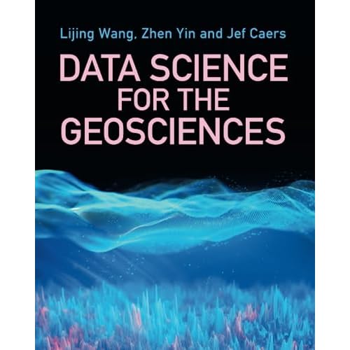 Data Science for the Geosciences