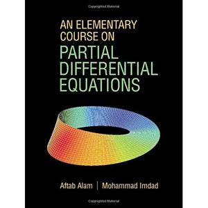 An Elementary Course on Partial Differential Equations