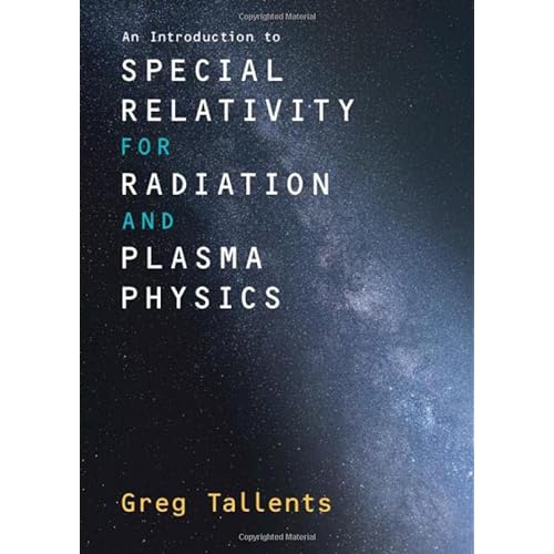 An Introduction to Special Relativity for Radiation and Plasma Physics