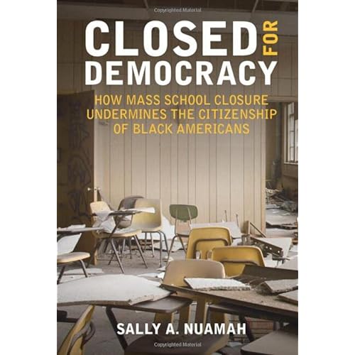 Closed for Democracy: How Mass School Closure Undermines the Citizenship of Black Americans