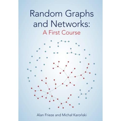 Random Graphs and Networks: A First Course