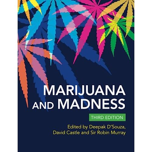 Marijuana and Madness