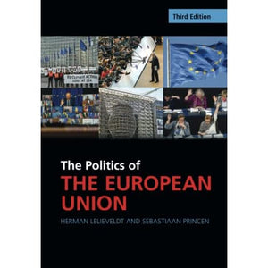 The Politics of the European Union (Cambridge Textbooks in Comparative Politics)