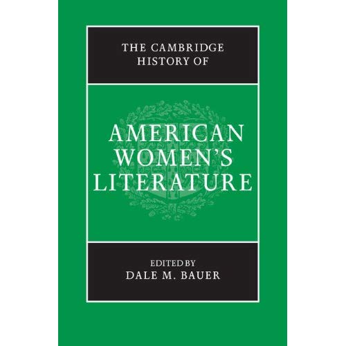 The Cambridge History of American Women's Literature