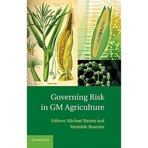 Governing Risk in GM Agriculture