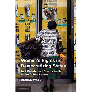 WomenÔÇÖs Rights in Democratizing States