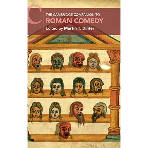 The Cambridge Companion to Roman Comedy (Cambridge Companions to Literature)