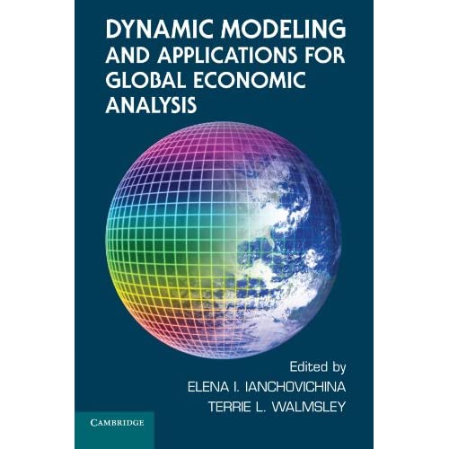 Dynamic Modeling and Applications for Global Economic Analysis