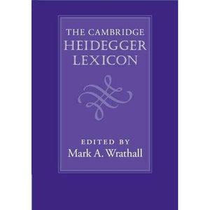 The Cambridge Heidegger Lexicon