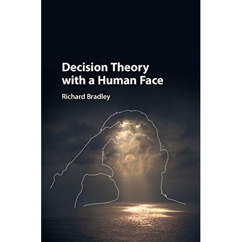 Decision Theory with a Human Face