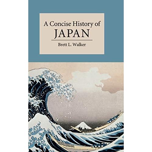 A Concise History of Japan (Cambridge Concise Histories)