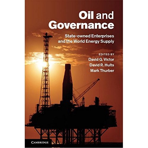 Oil and Governance: State-Owned Enterprises and the World Energy Supply