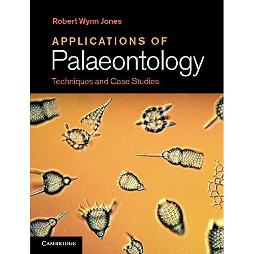 Applications of Palaeontology: Techniques and Case Studies