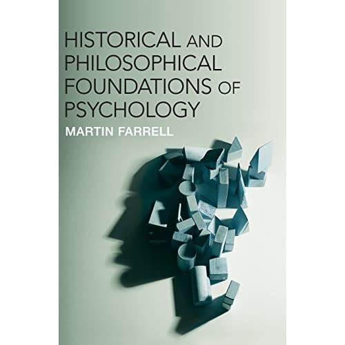 Historical and Philosophical Foundations of Psychology