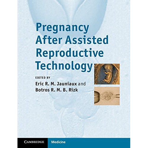 Pregnancy After Assisted Reproductive Technology
