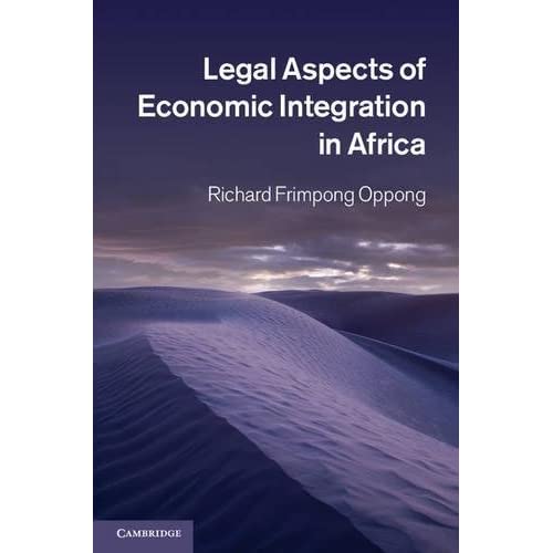 Legal Aspects of Economic Integration in Africa