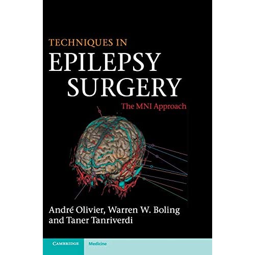 Techniques in Epilepsy Surgery: The MNI Approach (Cambridge Medicine)
