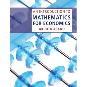 An Introduction to Mathematics for Economics