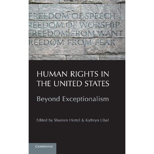 Human Rights in the United States: Beyond Exceptionalism