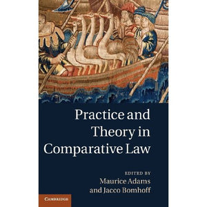 Practice and Theory in Comparative Law