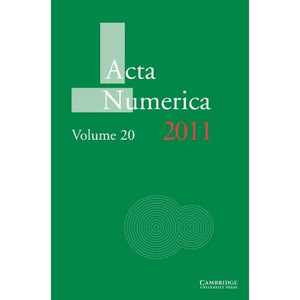 Acta Numerica 2011: Volume 20 (Acta Numerica, Series Number 20)