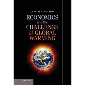 Economics and the Challenge of Global Warming