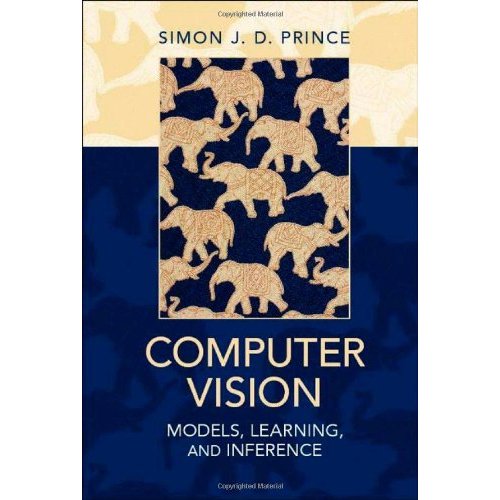 Computer Vision: Models, Learning, and Inference