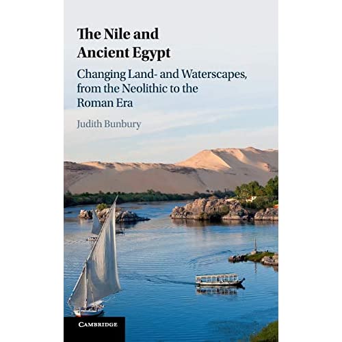 The Nile and Ancient Egypt: Changing Land- and Waterscapes, from the Neolithic to the Roman Era