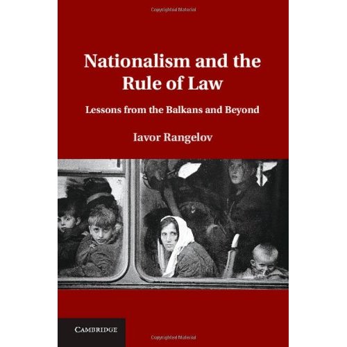 Nationalism and the Rule of Law: Lessons from the Balkans and Beyond