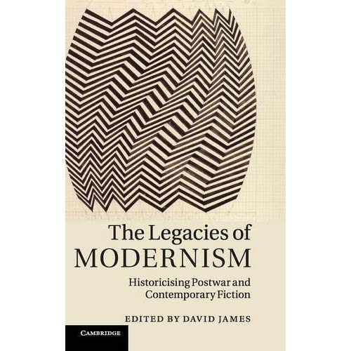 The Legacies of Modernism