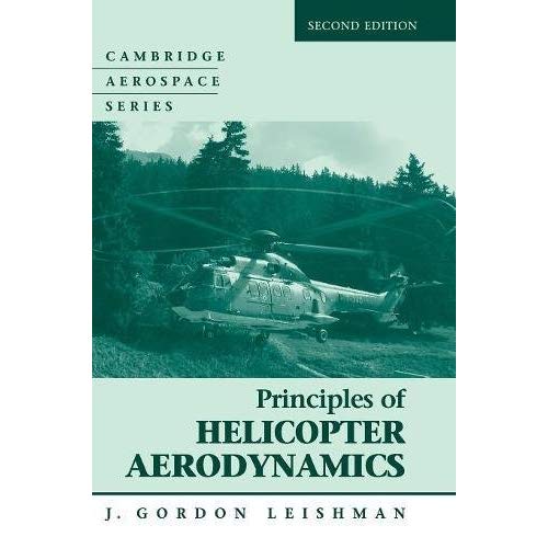 Principles of Helicopter Aerodynamics (Cambridge Aerospace Series)
