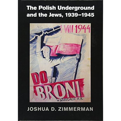 The Polish Underground and the Jews, 1939–1945