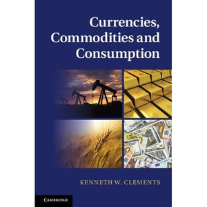 Currencies, Commodities and Consumption