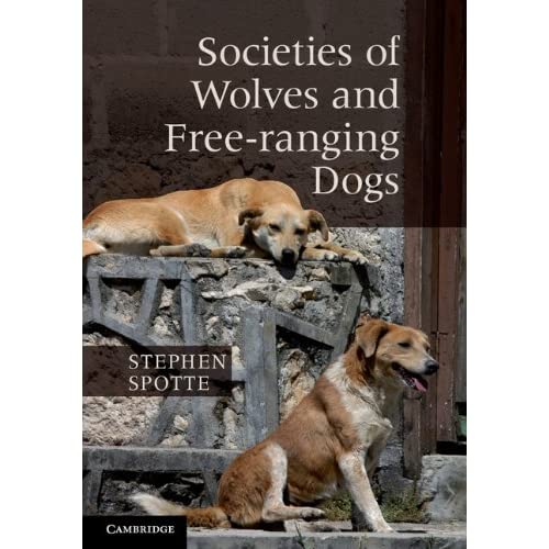 Societies of Wolves and Free-ranging Dogs