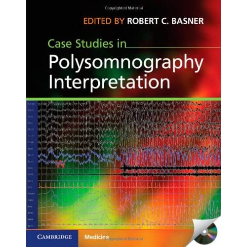 Case Studies in Polysomnography Interpretation (Cambridge Medicine (Hardcover))