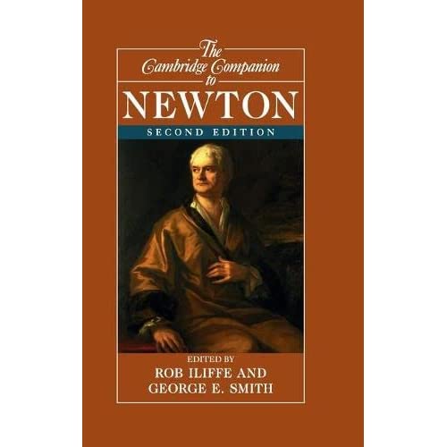 The Cambridge Companion to Newton (Cambridge Companions to Philosophy)