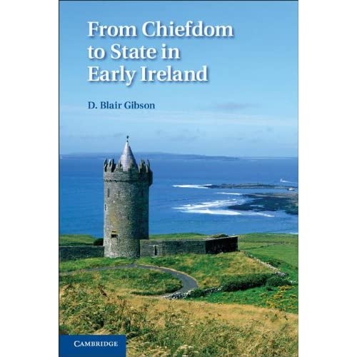 From Chiefdom to State in Early Ireland