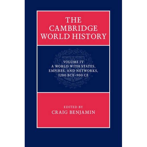 The Cambridge World History: Volume 4