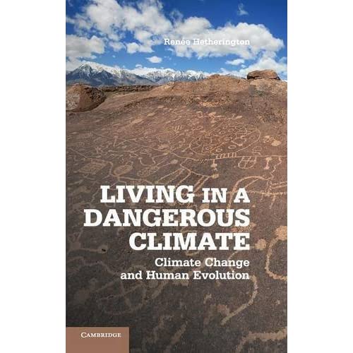 Living in a Dangerous Climate: Climate Change and Human Evolution